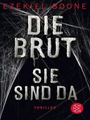 cover image of Die Brut--Sie sind da